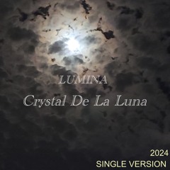 Crystal De La Luna (remake) instrumental