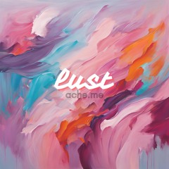 Lust