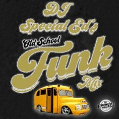 DJ Special Ed's Old School 70s and 80s Funk Mix Vol. 1