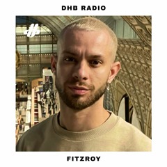 DHB Radio 008 w. FITZROY