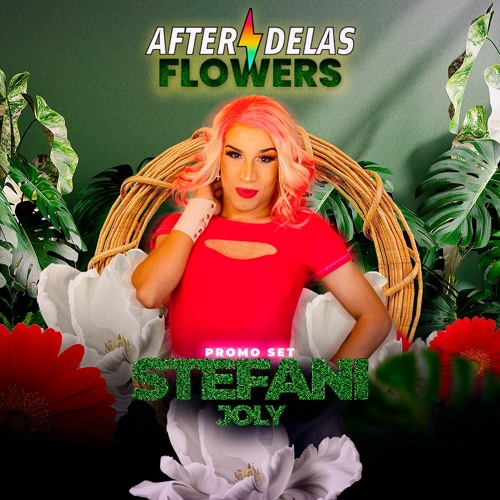 🌻 PROMO SET - AFTER DELAS - FLOWERS #STEFANI JOLY