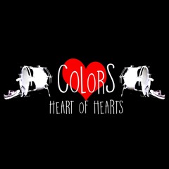 COLORS - Heart Of Hearts