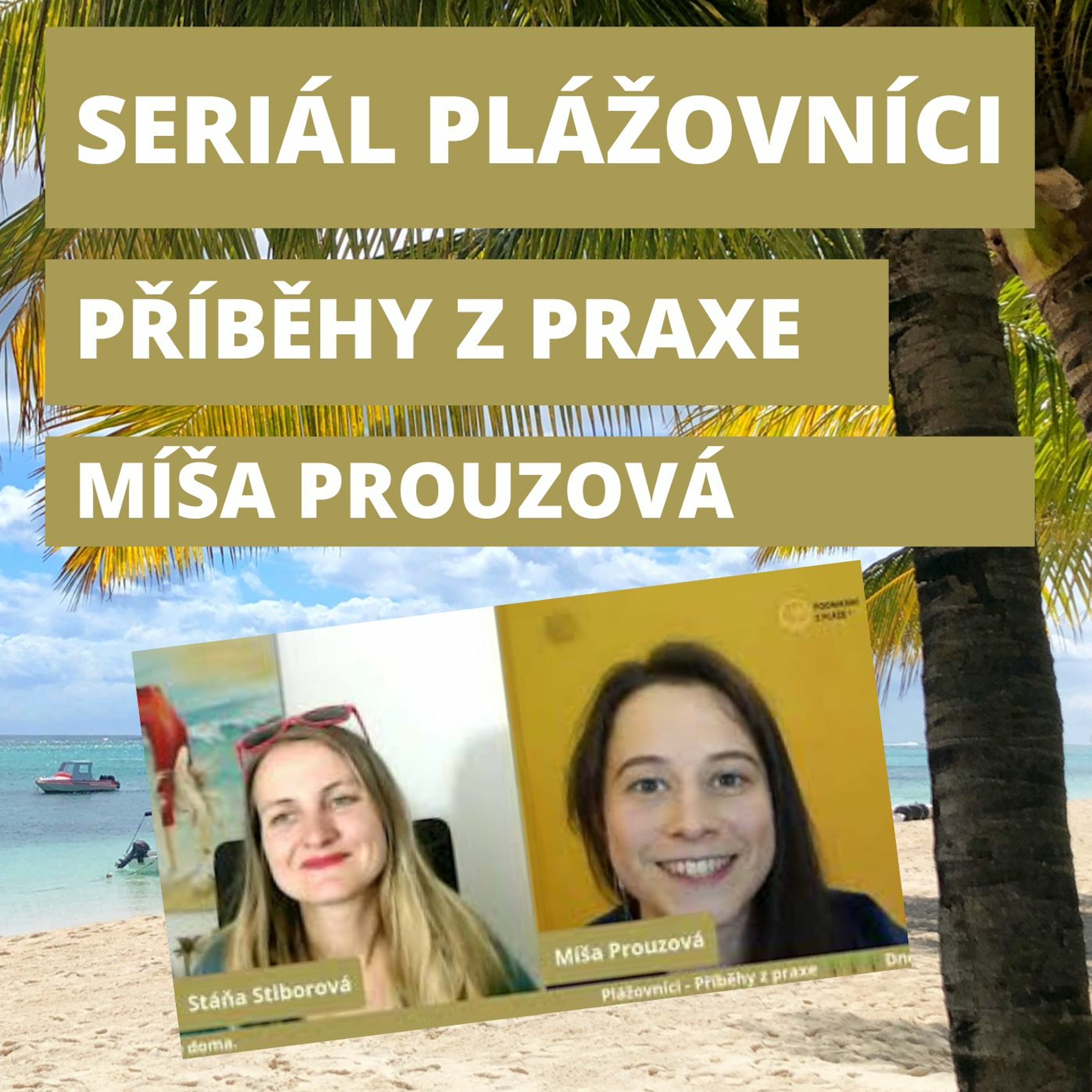 Podnikání z pláže | Stáňa Stiborová
