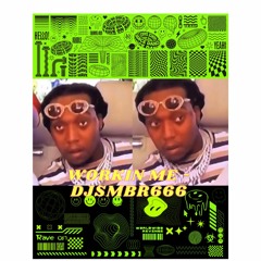 WORKIN ME REWORK - DJSMBR666