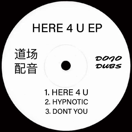 Dojo Dubs - Don't You