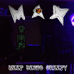Keep Being Creepy (Demo)