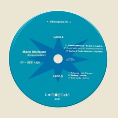 borogodó.fm - vol. 10 - maco maltauro