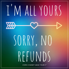 I’m All Yours