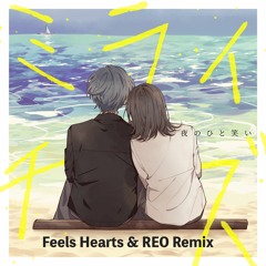 夜のひと笑い - ミライチズ(Feels Hearts & REO Remix) - FREE DOWNLOAD