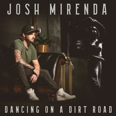 Dancing on a Dirt Road (Single)