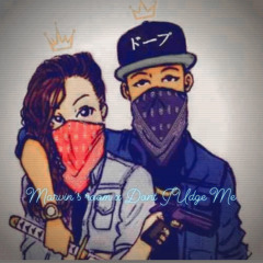 Marvins Room  x Don’t Judge Me Mashup