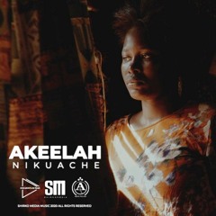 NIKUACHE - AKEELAH