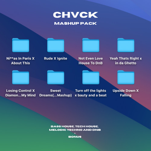 CHVCK 2025 MASHUP PACK