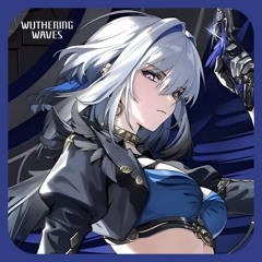 Wuthering Waves EP2.7: Aphelion [Galbrena's_Lullaby] | Galbrena EP