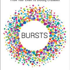 [Access] EPUB 📫 Bursts: The Hidden Patterns Behind Everything We Do, from Your E-mai