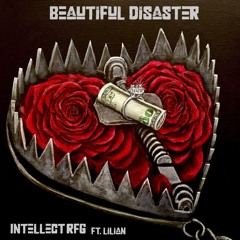 Beautiful Disaster Ft. LILIAN