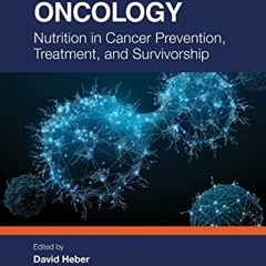 download EPUB 📬 Nutritional Oncology by  David Heber,Zhaoping Li,Vay Liang PDF EBOOK
