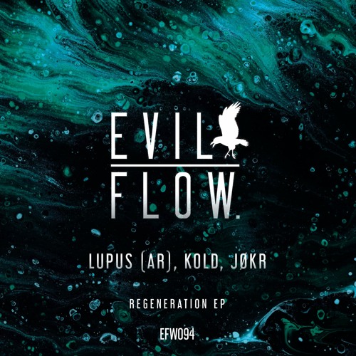 Lupus (AR), Kold, JØKR - Regeneration (Original Mix) - Evil Flow