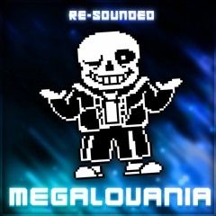Megalovania (Re-Sounded)