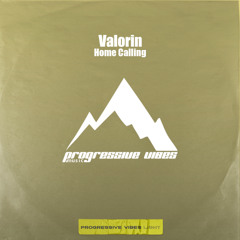Valorin - Home Calling [Progressive Vibes Light - PVM1060L]