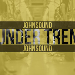 Under Tren - Johnsound