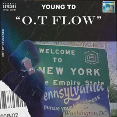 YoungTD - OT FLOW