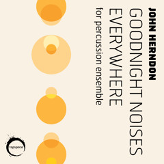 Goodnight Noises Everywhere (John Herndon)