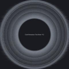 Continuous Techno #2 | Free Download