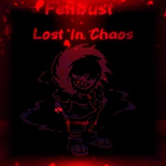 Lost In Chaos (FellDust)