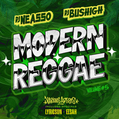Modern Reggae Mixtape Vol.5 - Dj Neasso X Dj Bus High 2025