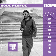 Mole People #034 Edictmusic