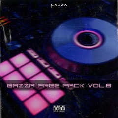 GAZZA FREE PACK VOL.8 (10 Tracks - Free Download)