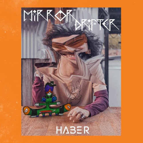 Haber - Mirror Drifter (4 Hour Live DJ Set Recording)