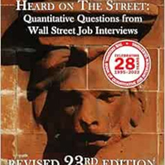 [VIEW] PDF 💕 Heard on The Street: Quantitative Questions from Wall Street Job Interv