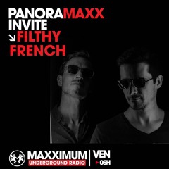 Filthy French Maxximum Radio Show [March 2021]