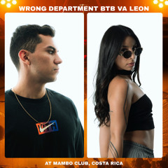 Wrong Department BTB Va Leon - Live Set At Mambo Club (CR)
