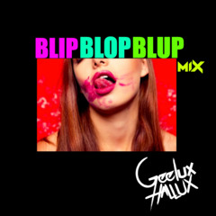 Blip Blop Blup Pop Mix