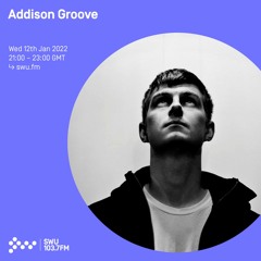 Addison Groove - 12TH Jan 2022