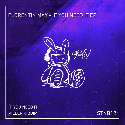 Florentin May - If You Need It EP