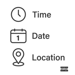 Time Date Location (ft. OG COCK, BABYTHUG)