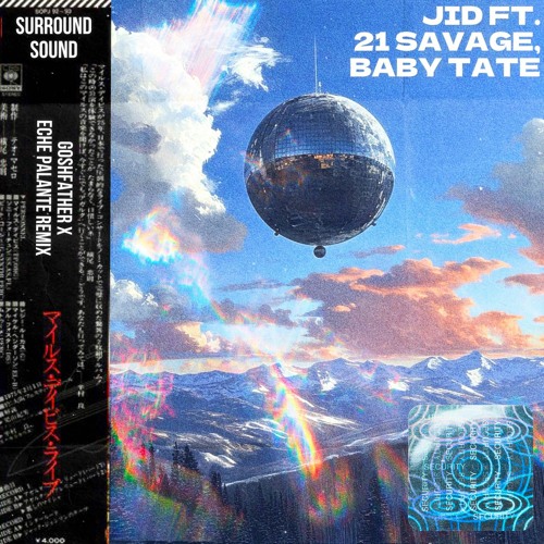 Surround Sound [Goshfather x Eche Palante Remix]