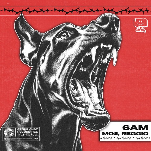 MOJI X REGGIO - 6AM