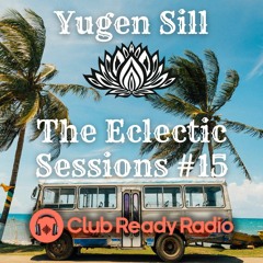 The Eclectic Sessions #15 - Reggae 3.5.22