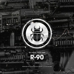 Oliver Carloni - R-90 [Throne Room Records]