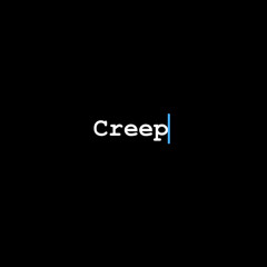 Creep