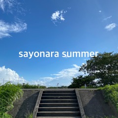 sayonara summer