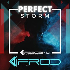 Perfect Storm / @FRodPowerMusic February