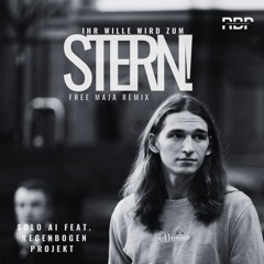 SOLO AI Feat. Regenbogen Projekt - Ihr Wille wird zum Stern! (Free Maja Remix).mp3