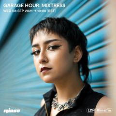 Garage Hour: Mixtress - 08 September 2021