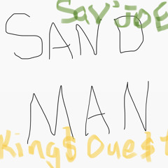 Sand Man ft. Sav Joe